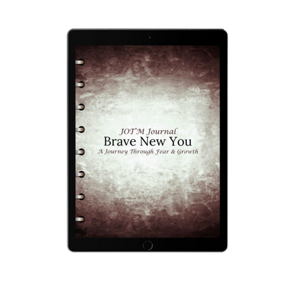 Digital JOT'M | Brave New You